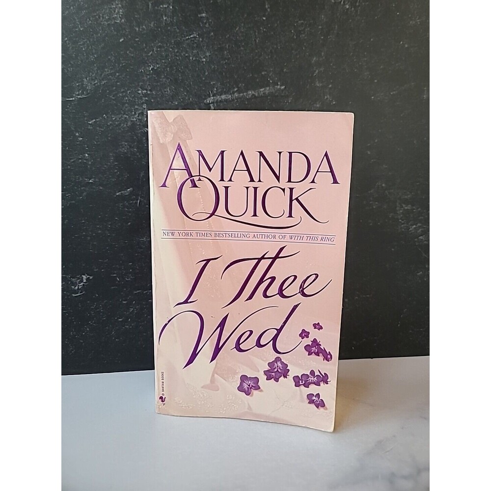 I Thee Wed by Amanda Quick (2000, Mass Market)
